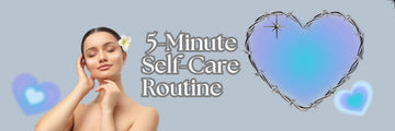  Self-Care Routine 